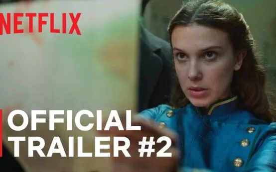 Enola Holmes 2 - Trailer