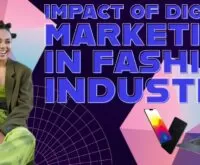 Impact of Digital Marketing in Fashion Industry