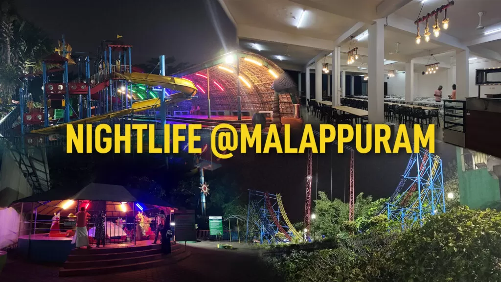 Nightlifemalappuram